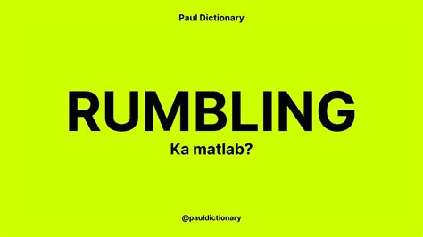 rumbling meaning in tagalog|rumbling in Tagalog .